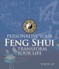 Personalise Your Feng Shui   Transform Your Life