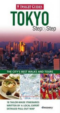 Insight Step By Step Guide: Tokyo by UNIVERSAL