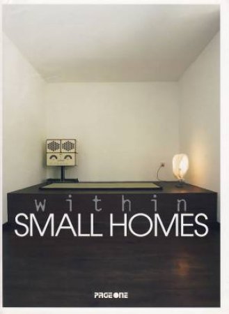 Within Small Homes by UNKNOWN