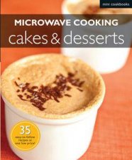 Microwave Recipes Cakes  Desserts Mini Cookbooks