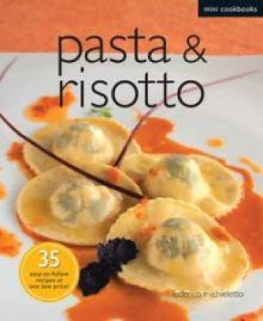 Pasta & Risotto: Mini Cookbooks by Cavendish Marshall