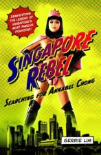 Singapore Rebel Searching for Annabel Chong