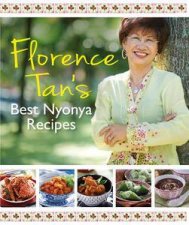 Florences Best Nonya Recipes