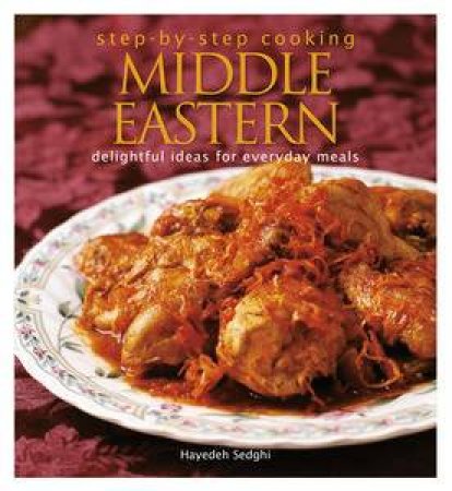 Step-by-Step Cooking: Middle Eastern by Cavendish Marshall