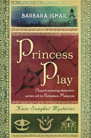 Princess Play by Barbara Ismail