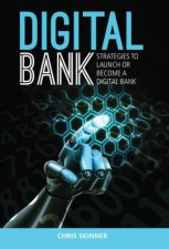 Digital Bank Strategies to succeed as a digital bank