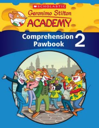 Geronimo Stilton Academy: Comprehension Pawbook Level 2 by Various