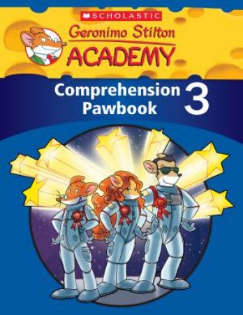 Geronimo Stilton Academy: Comprehension Pawbook Level 3 by Various