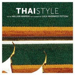 Thai Style by Luca Invernizzi Tettoni & William Warren