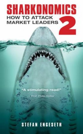 Sharkonomics 2 by Stefan Engeseth