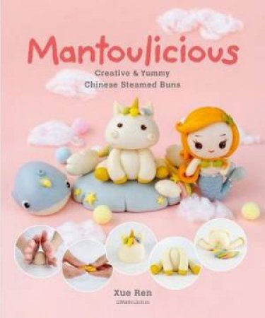 Mantoulicious by Xue Ren