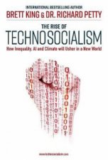 The Rise Of Technosocialism