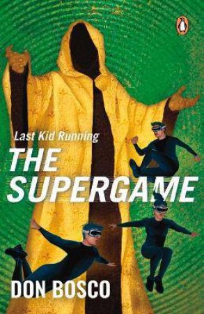 The Supergame by Don Bosco