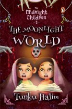 The Midnight Children The Moonlight World