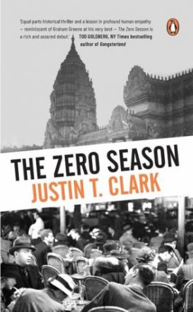 The Zero Season by Justin T. Clark