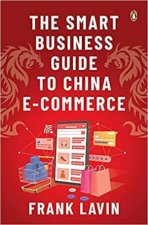 The Smart Business Guide To China ECommerce