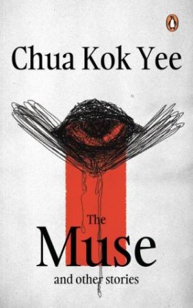 The Muse and Other Stories by Chua Kok Yee