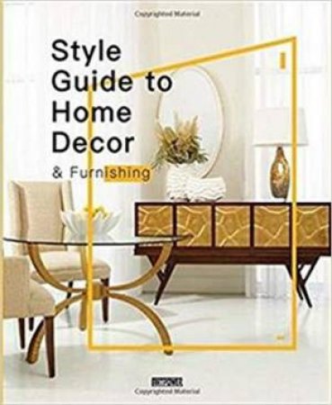 Style Guide to Home Decor & Furnishing by LI AIHONG