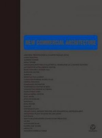 New Commercial Architecture  by Various