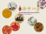 Wei Miao Shan Fang Collection of Chinese Snuff Bottles