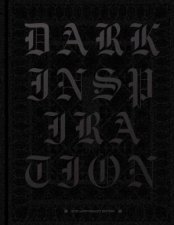 Dark Inspiration 20th Anniversary Edition