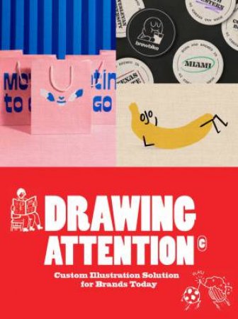 Drawing Attention by Various