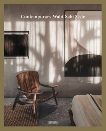 Contemporary Wabi-Sabi Style by Various