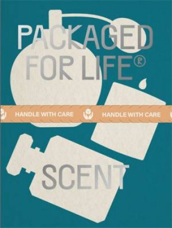 Packaged for Life: Scent by Victionary