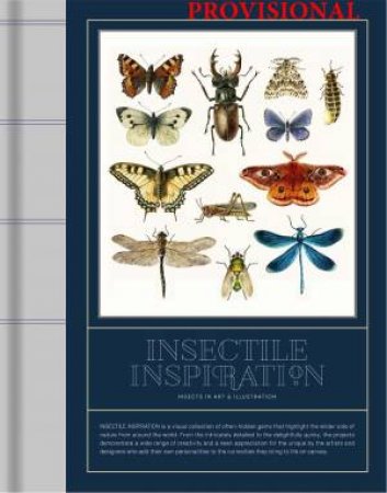 Insectile Inspiration: Insects in Art and Illustration by Victionary