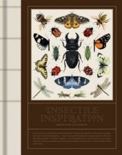 Insectile Inspiration Insects in Art and Illustration