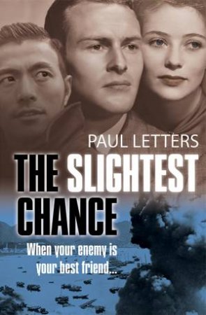 The Slightest Chance by Paul Letters