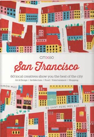 CITIx60 City Guides - San Francisco by Victionary