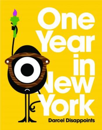 One Year In New York by Darcel Disappoints