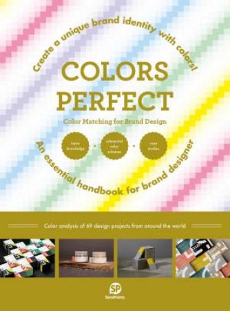 Colors Perfect-Color Matching For Brand Design by Various