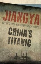 Jiangya Chinas Titanic