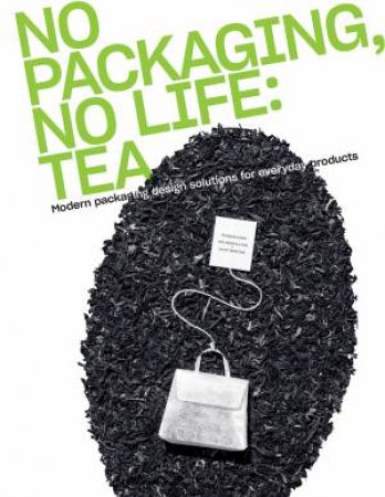 Packaged For Life: Coffee & Tea by Various