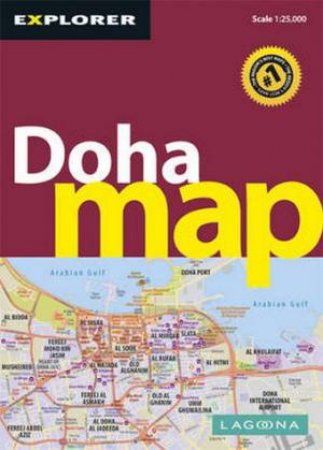 Doha & Qatar Map 2/e by Explorer Publishing and Distribution