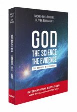 God the Science the Evidence