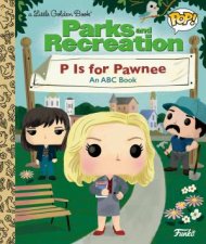 Parks and Recreation P is for Pawnee An ABC Book Funko Pop