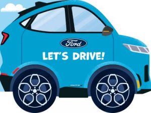 Ford: Let's Drive! by Olivia Luchini
