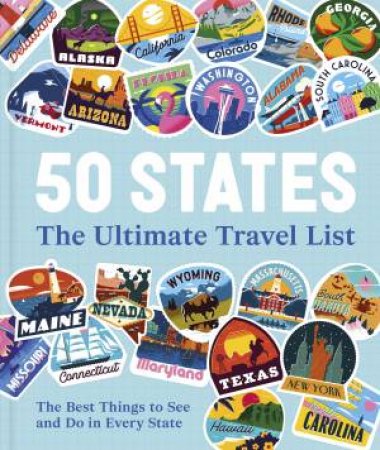 50 States The Ultimate Travel List by DK