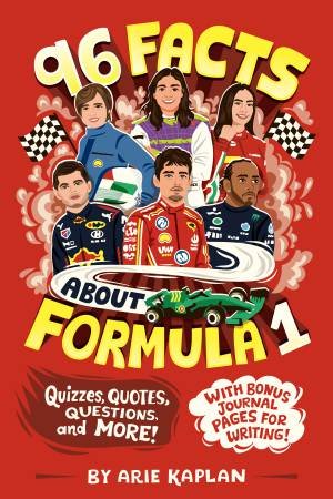 96 Facts About Formula 1 by Arie;Rodil, Risa Kaplan