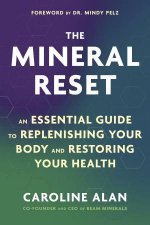 The Mineral Reset