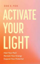 Activate Your Light