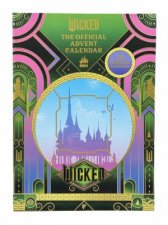 Wicked The Official Advent Calendar