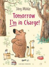 Tomorrow Im in Charge