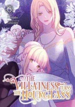 The Villainess Turns the Hourglass 06 by Antstudio & SANSOBEE SANSOBEE & Adam Jankowski