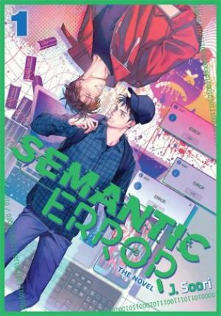 Semantic Error (novel), Vol. 1 by J. Soori