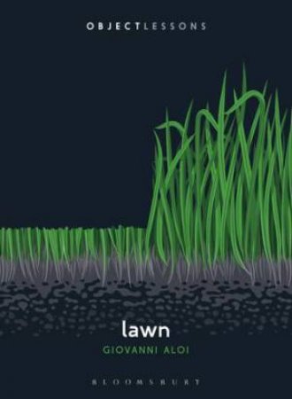 Lawn by Giovanni Aloi