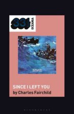 The Avalanches Since I Left You